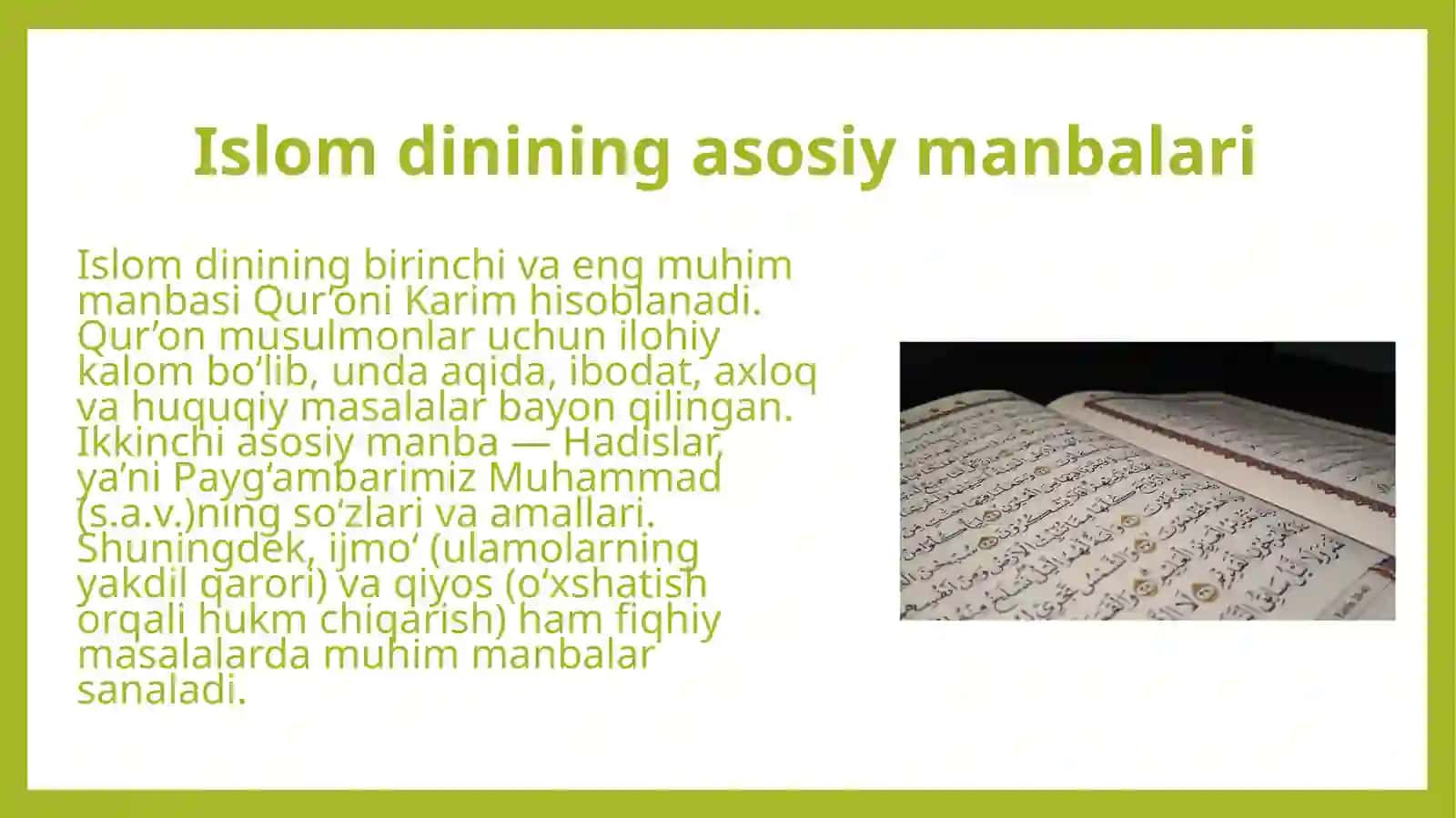 Islom dini manbalari, aqidaviy maktablari va ularning hozirgi davrdagi ahamiyati. 4