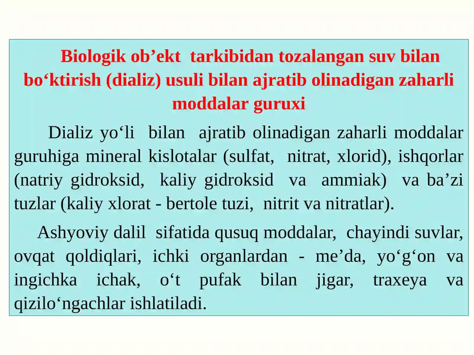 Dializusulidaajratibolinadiganzaharlimoddalar 4