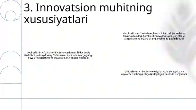 Innovatsion Muhit - Samarali Innivatsiyalarning Eng Muhim Sharti Sifatida 4
