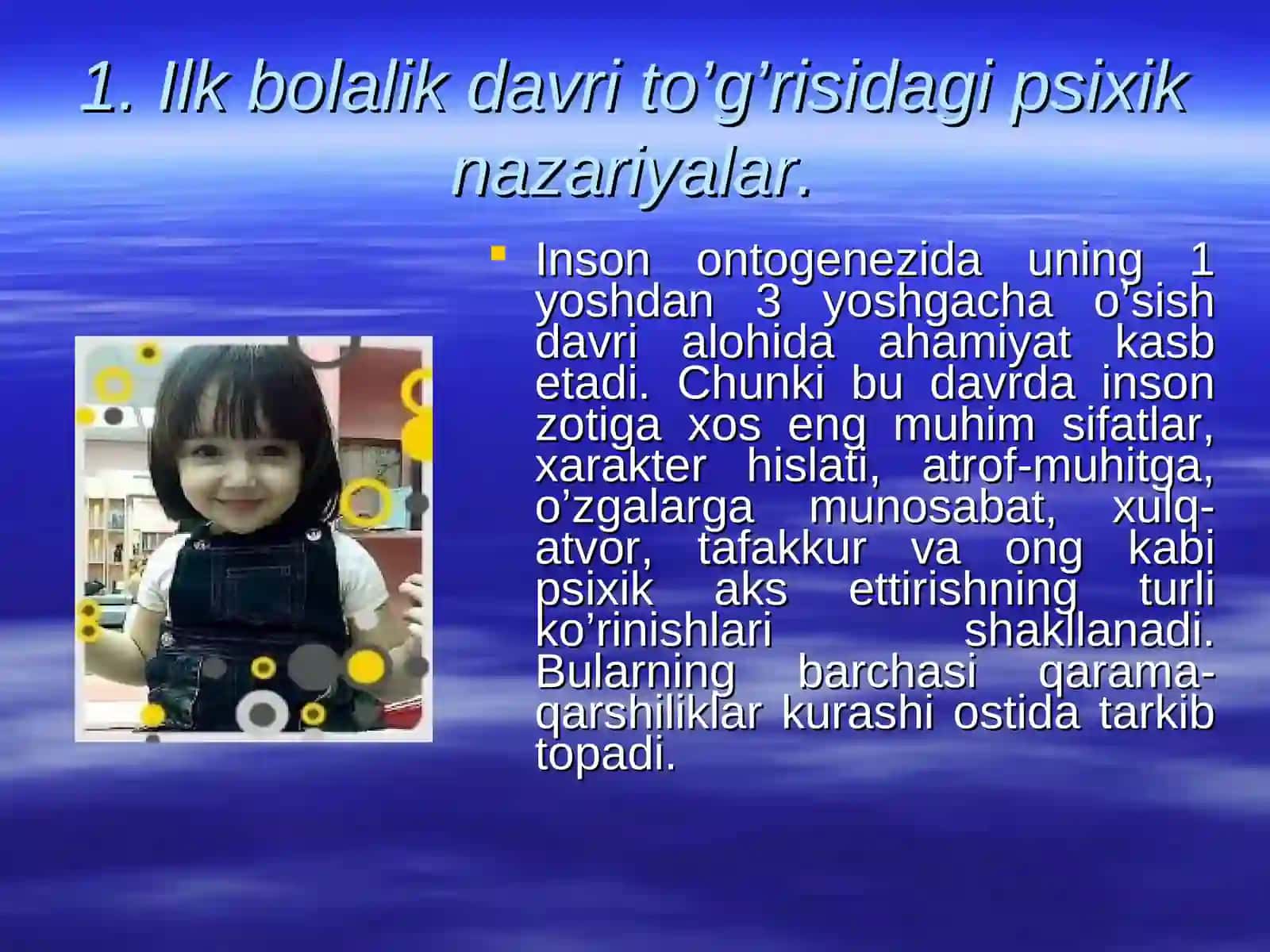 Ilk bolalik davri xususiyatlari 4