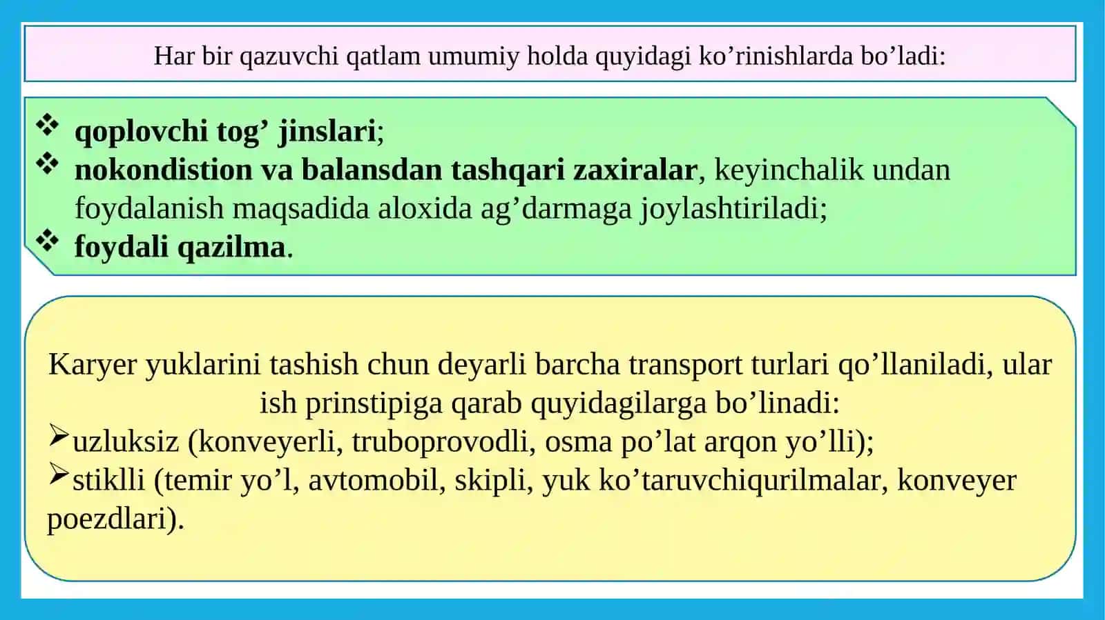 Karyer transportining o‘ziga xos xususiyatlari 4