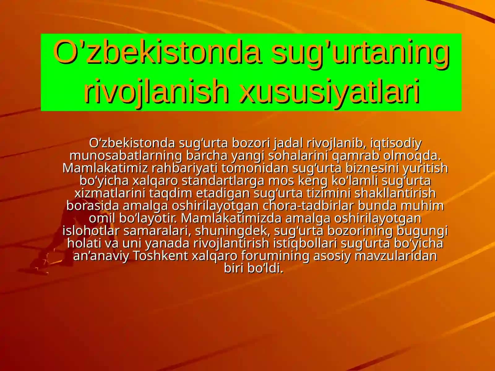Sug'urta sohasida rivojlanish jarayoni O'zbekistonda 4