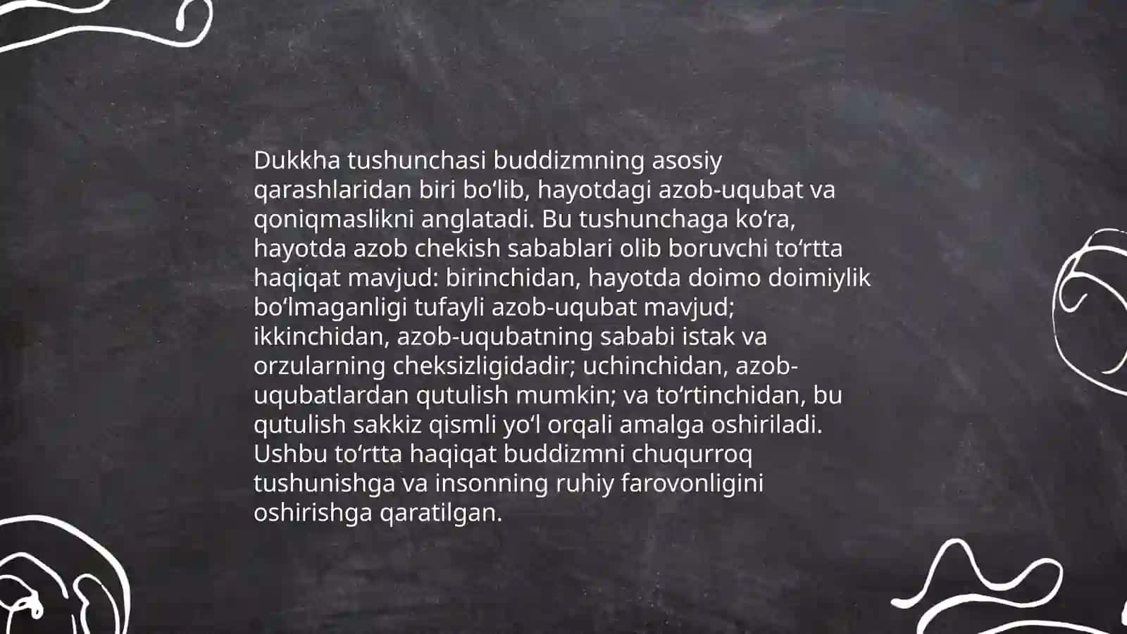 Buddizm taʼlimoti toʻrt oliy haqiqat 4