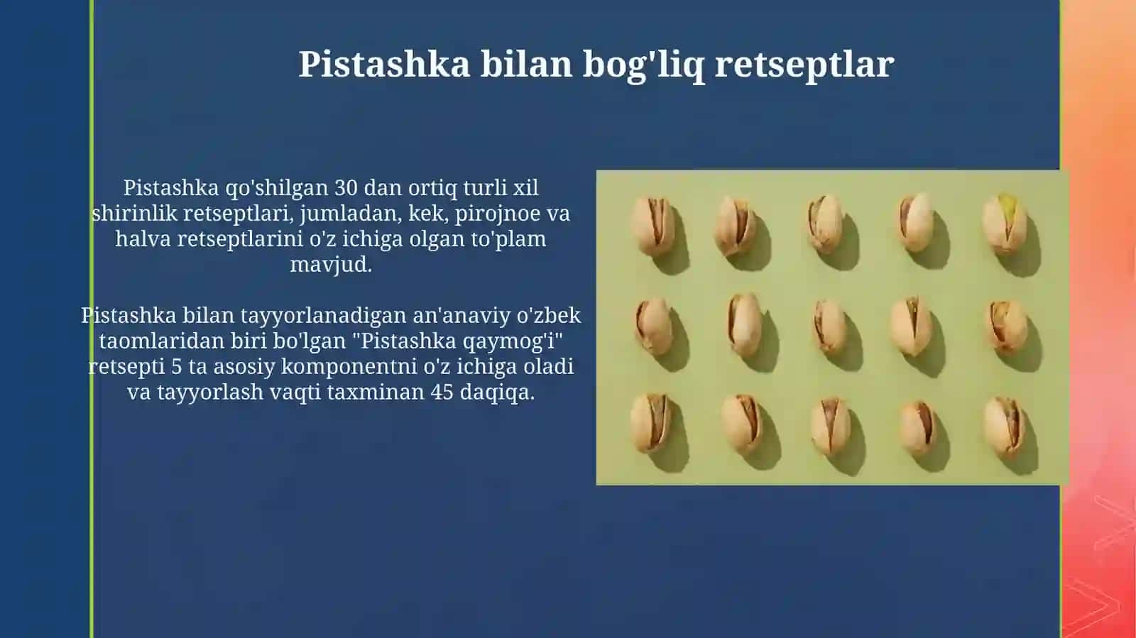 Pistashka haqida umumiy ma'lumot 4