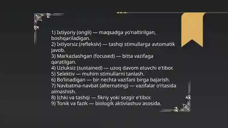 Diqqat turlari va uning xususiyatlari 4