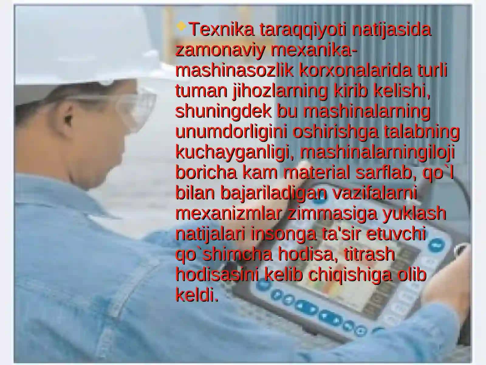 Ishlab chiqarishdagi shovqin, titrash (chayqalish) va tebranish 4