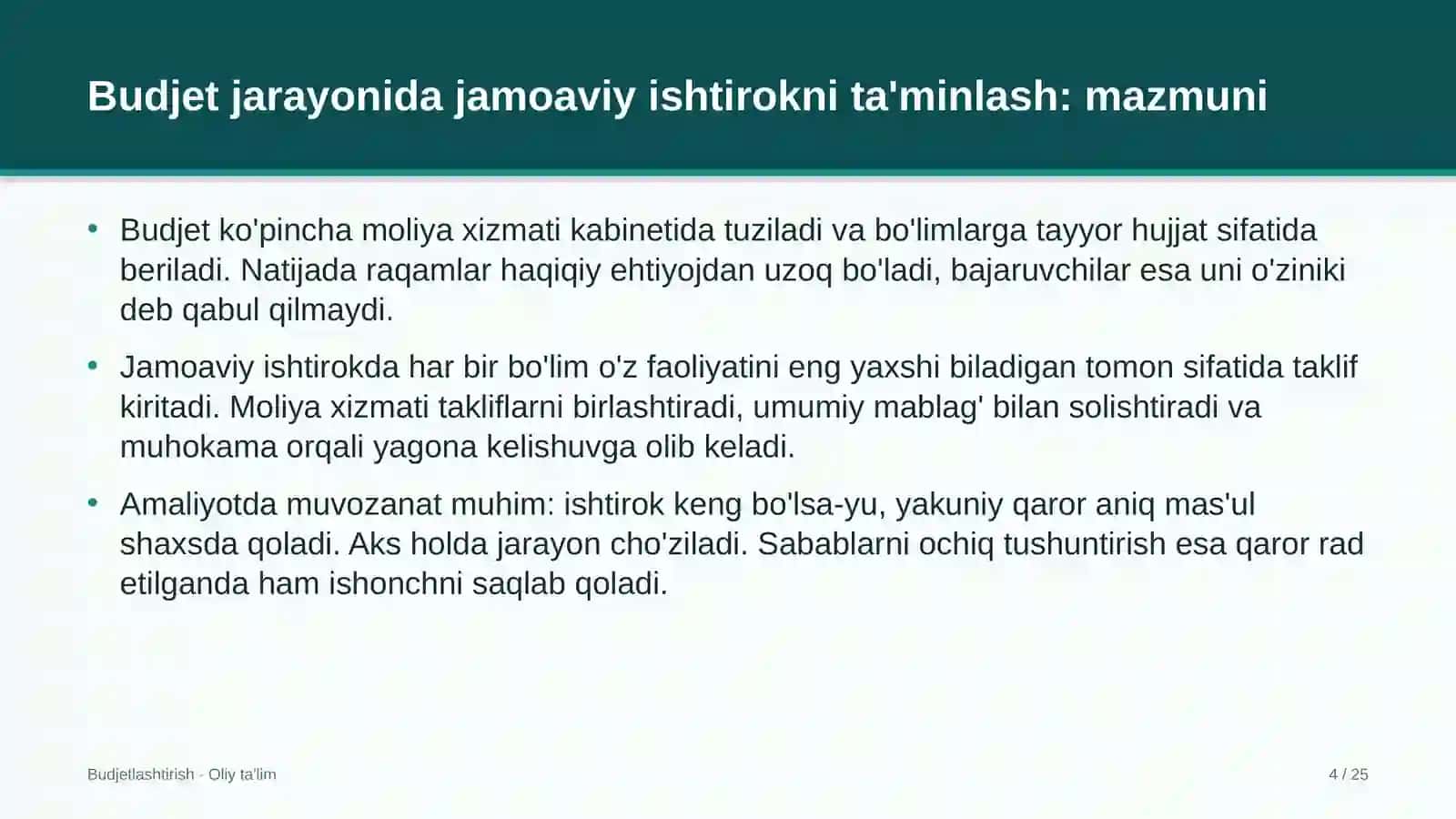 Budjet jarayonida jamoaviy ishtirokni ta'minlash: mohiyati 4
