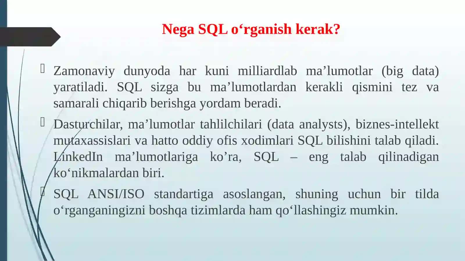 SQL - TARTIBLANGAN SO‘ROVLAR TILI ASOSLARI 4
