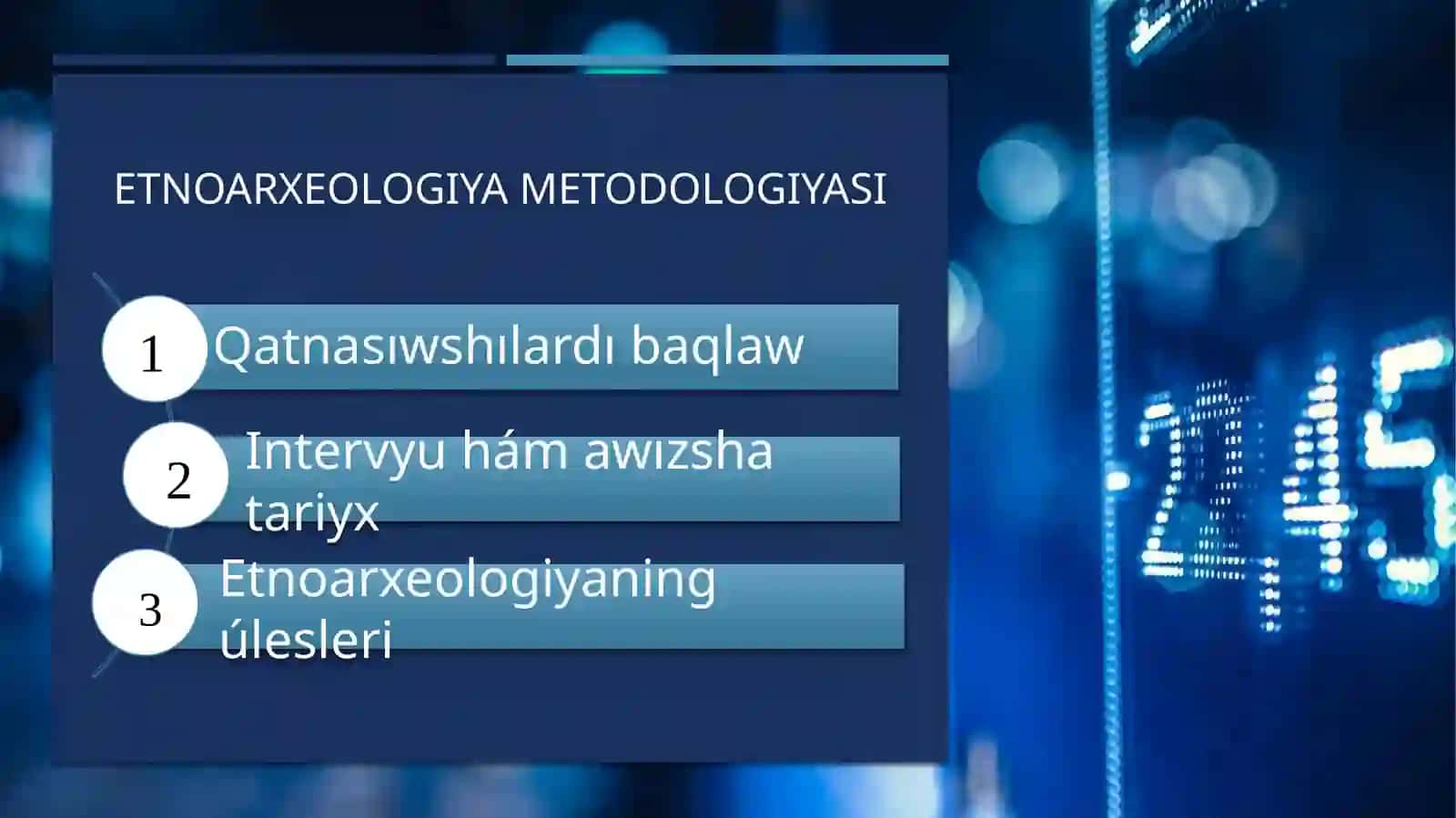 Etnoarxeologiyalarning Ahmiyati 4