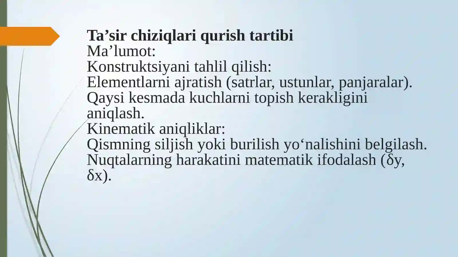 Ta’sir chiziqlari qurishning kinematik usuli 4