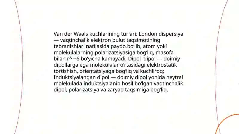 Molekulalararo ta'sirlar. Van der Vaals kuchlari 4