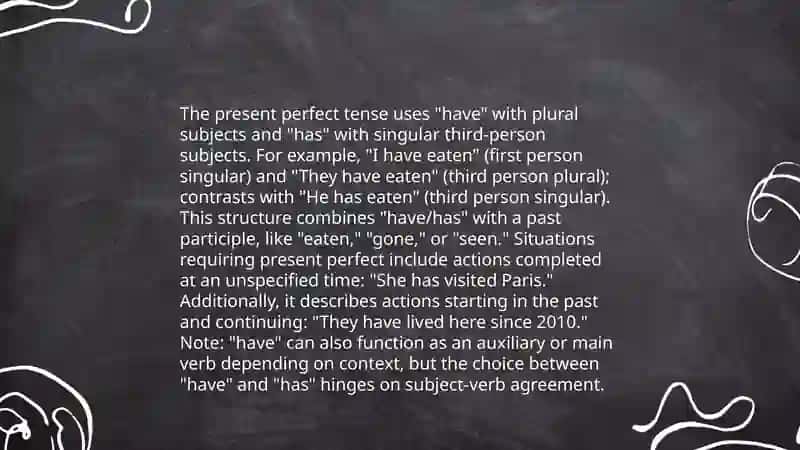 Present perfect tense 4