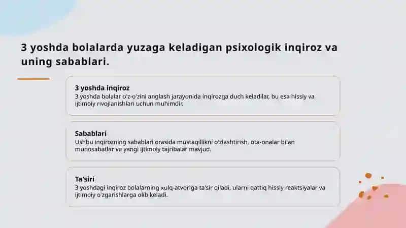 Ilk bolalik davri va 3 yosh inqirozi. 4