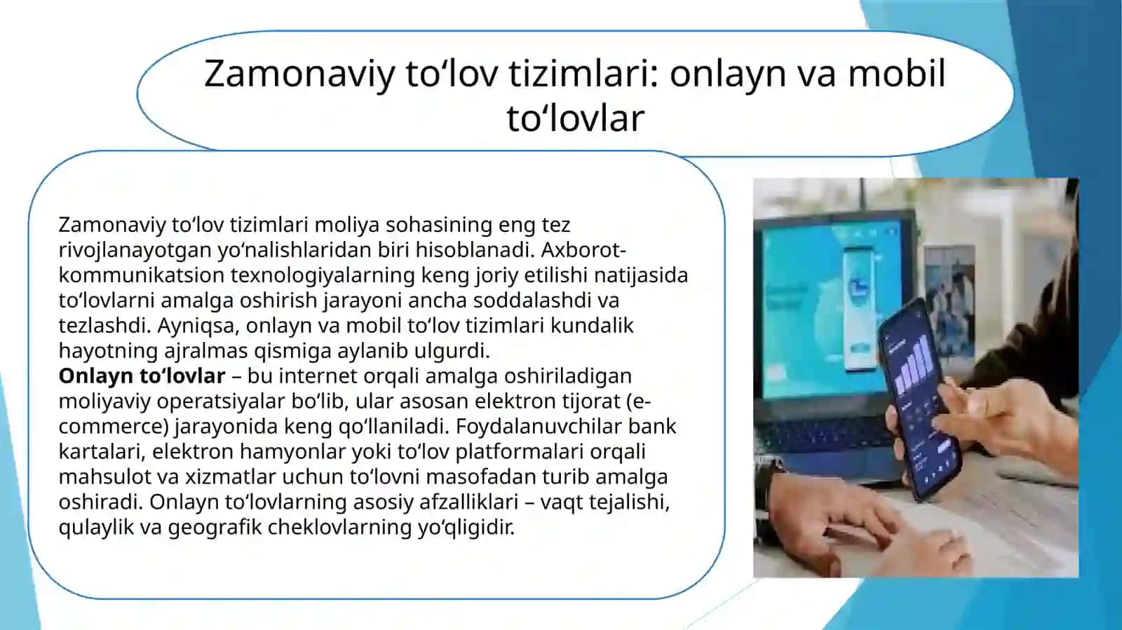 FinTex texnologiyalarining asosiy yo’nalishlari: To’lov tizimlari: online va mobil to’lovlar, P2P (peer-to-peer) pul o’tkazmalari. Raqamli bank va neobanklar 4