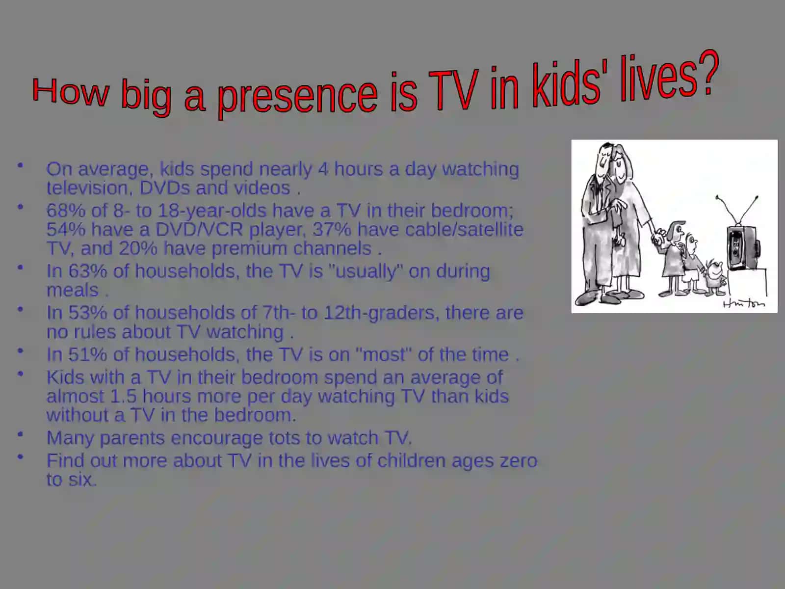 TV in our life 4