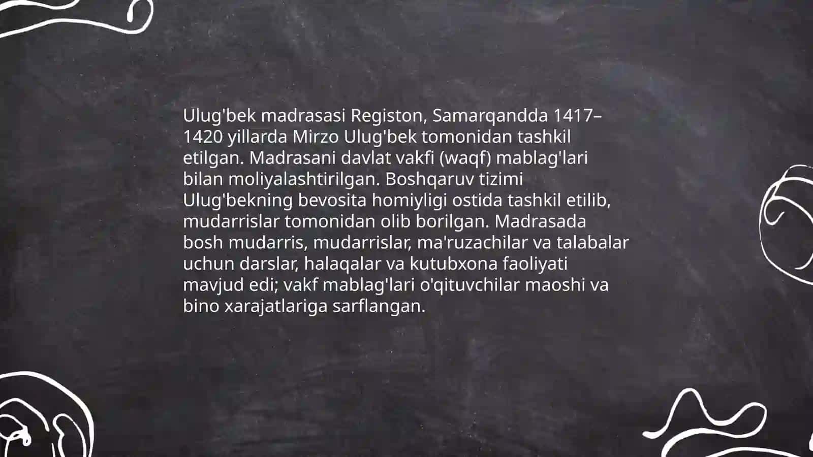 Mirzo Ulugʻbekning pedogogik ğoyalari va maʼrifatparvarlik faoliyati 4