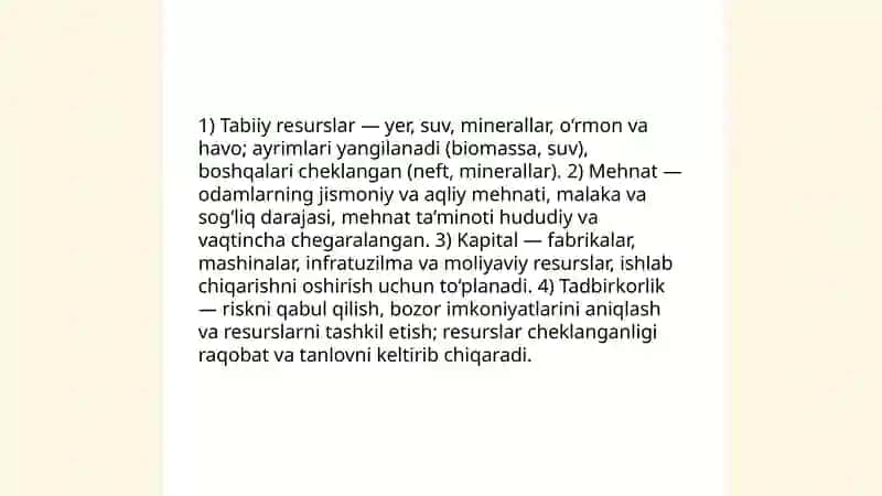 Iqtisodiy ehtiyojlar va resurslar cheklanganligi 4