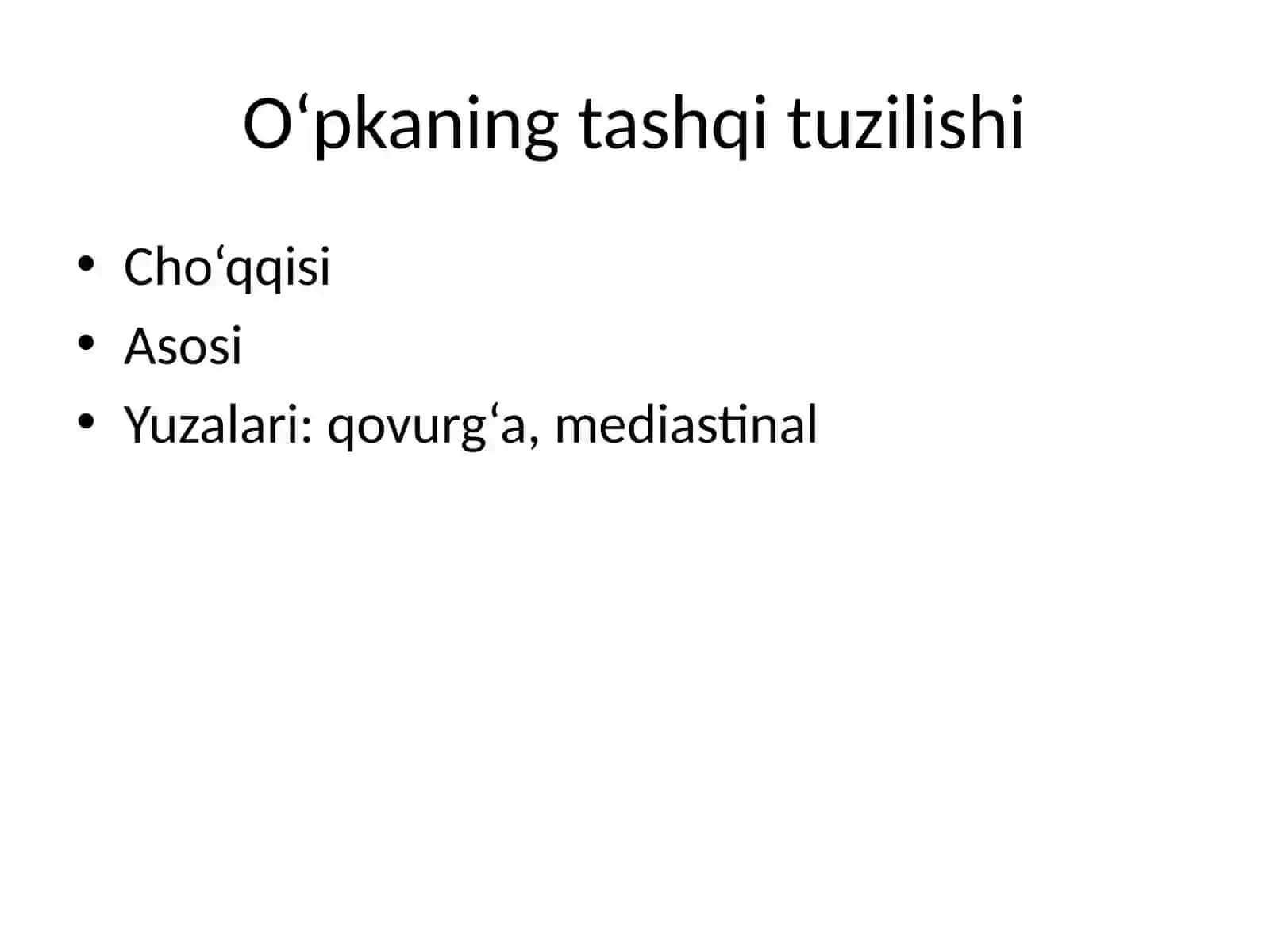 O‘pkaning anatomik va fiziologik xususiyatlari 4