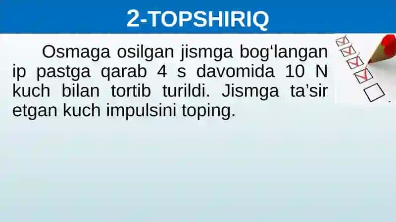 BOBNI TAKRORLASHGA DOIR TOPSHIRIQLAR 4