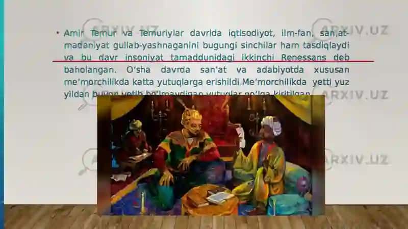 AMIR TEMUR VA TEMURIYLAR DAVRI TARIXSHUNOSLIGI HAQIDA MA’LUMOT 4