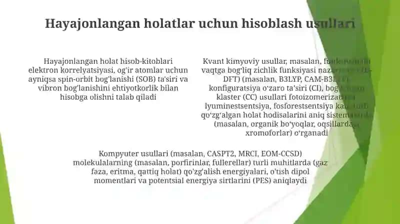 Qo'zg'algan holatlarning kvant kimyosi 4