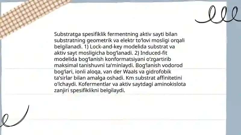 Fermentlarning ta'sir etish mexanizmi 4