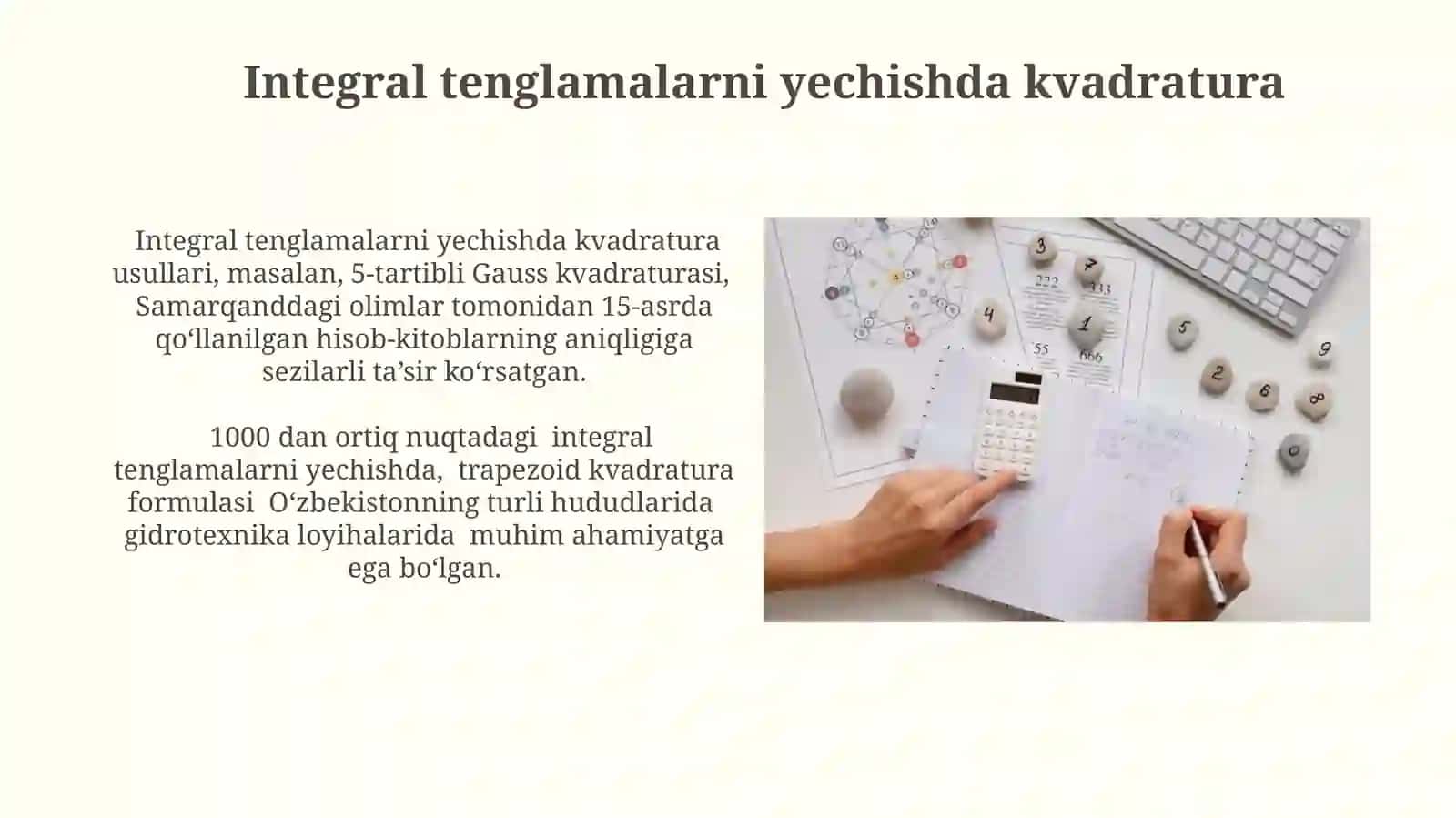 Kvadraturaning amaliy qo'llanmalari 4
