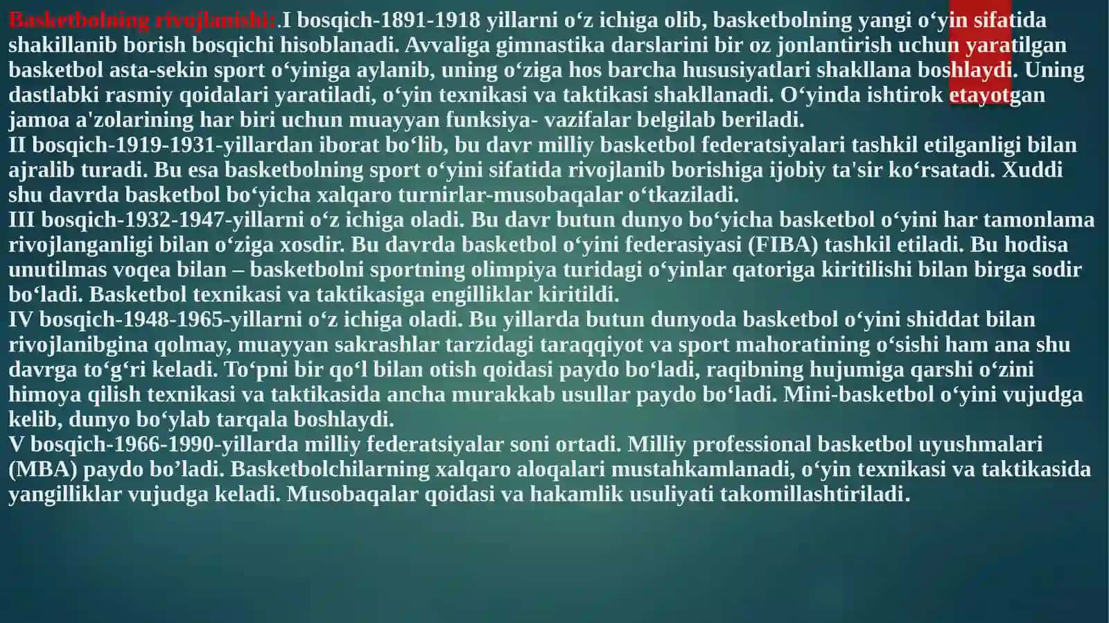Basketbolo‘yini kelib chiqishi va rojlanishi tarixi 4