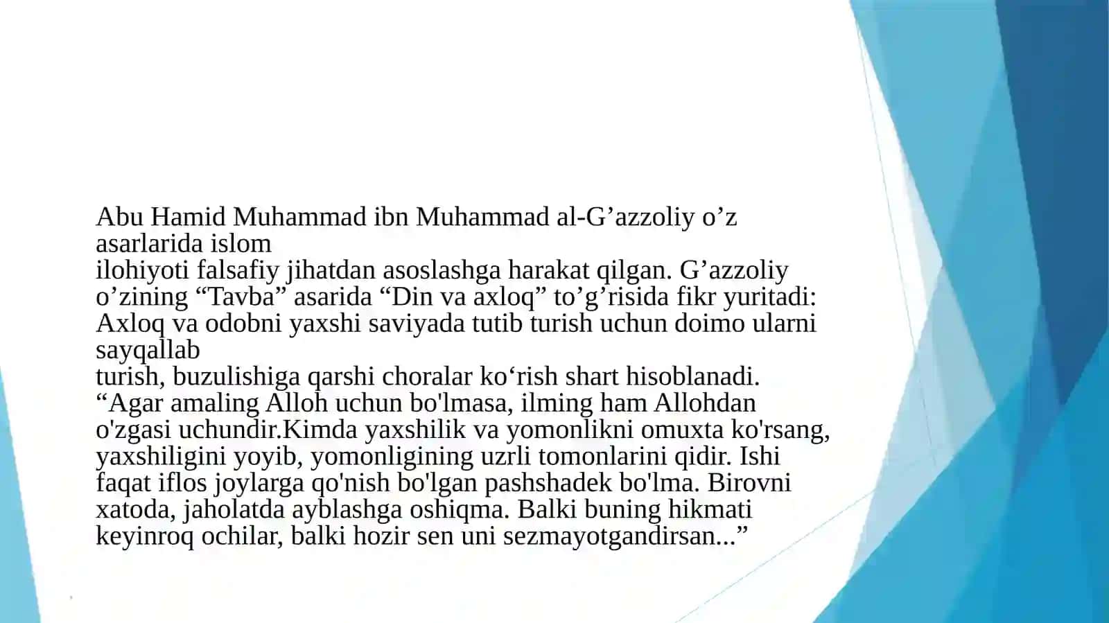 G`azzoliyning ”TAVBA” asari asosida “DIN va AXLOQ” 4