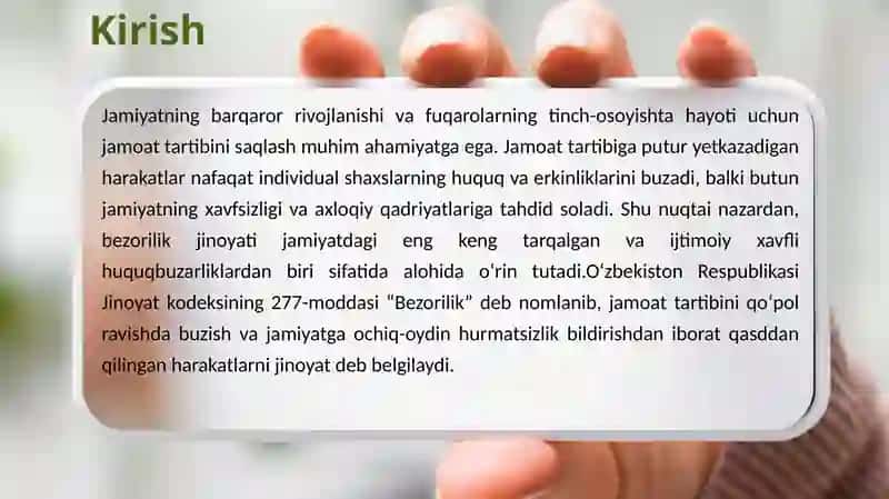 Jinoyat kodeksi 277-modda (Bezorilik) 4