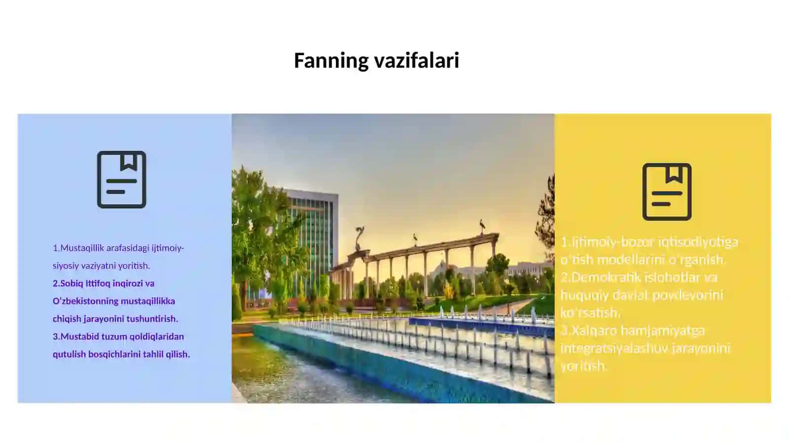 O‘zbekistonning eng yangi tarixi fanining maqsad va vazifalari 4