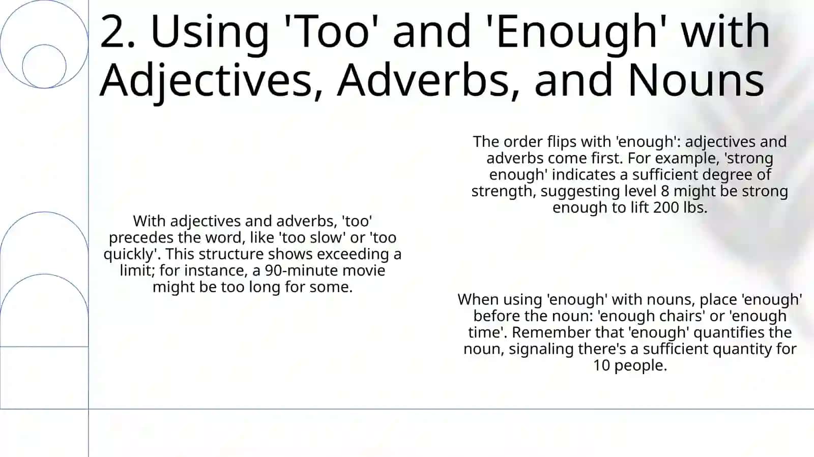 Presentation on 'Too' and 'Enough' 4