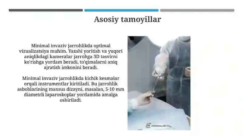 Kam invaziv jarrohlik tamoyillari 4
