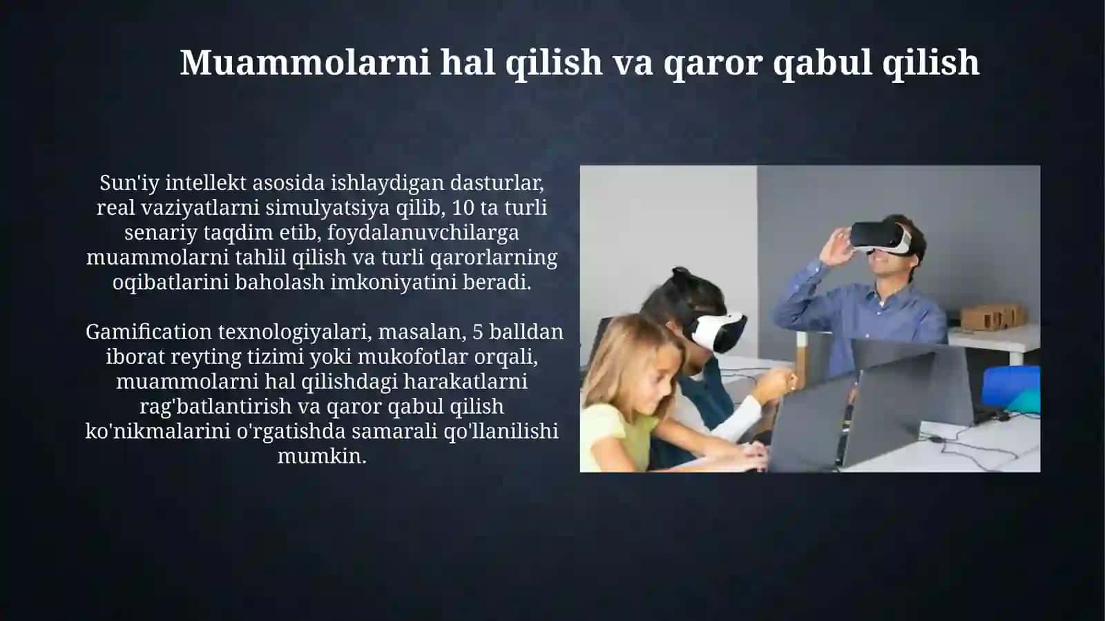 Virtual va kengaytirilgan voqelik texnologiyalari 4
