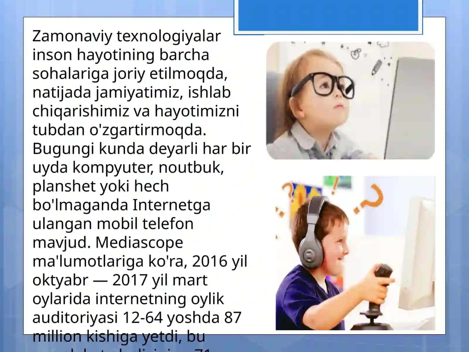 Virtualoʻyinlarvaularningyoshlarongigataʼsiri 4