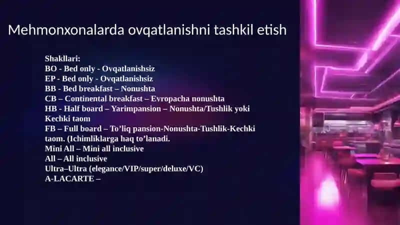 Ovqatlanish korxonalari turizmda asosiy omili 4