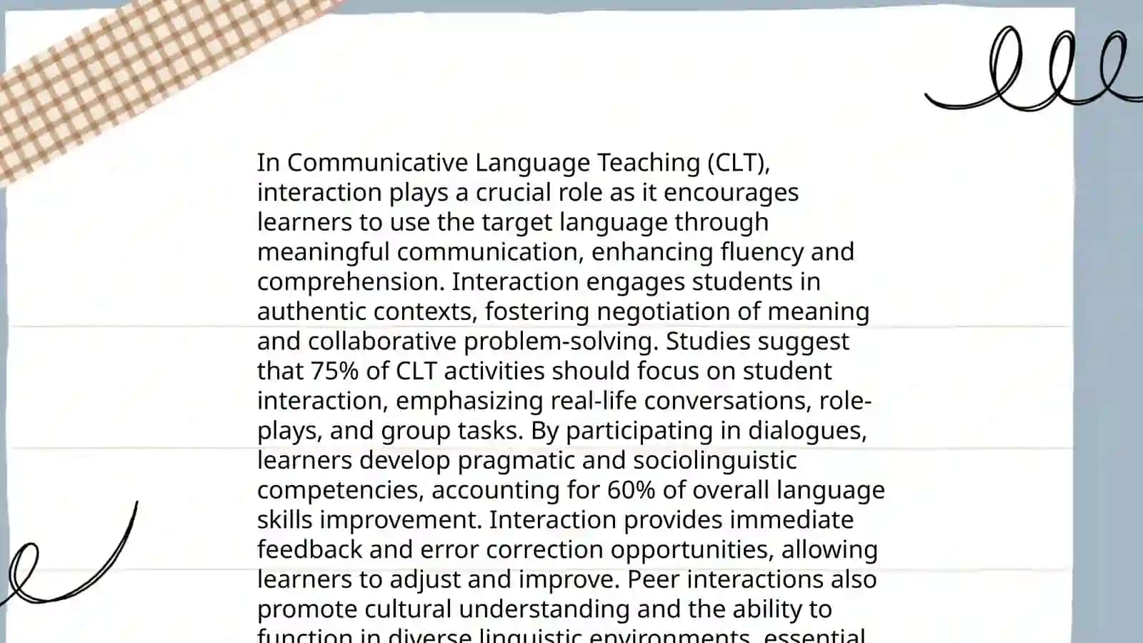 Communicative language teaching (CLT) 4