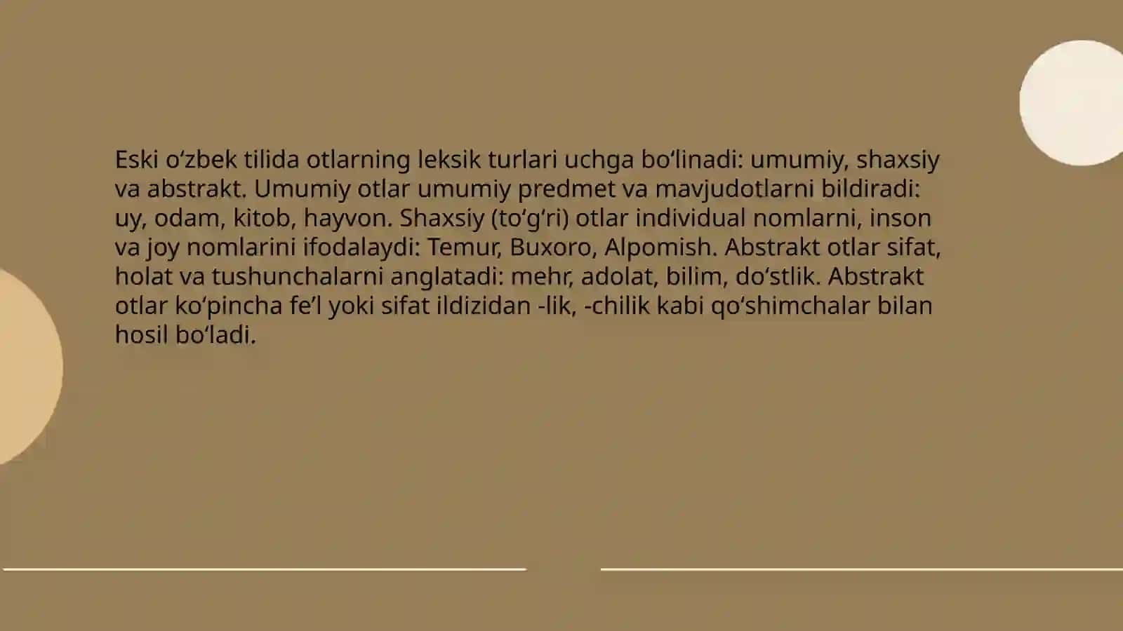 Eski òzbek tilida mustaqil sòz turkumlari Ot 4