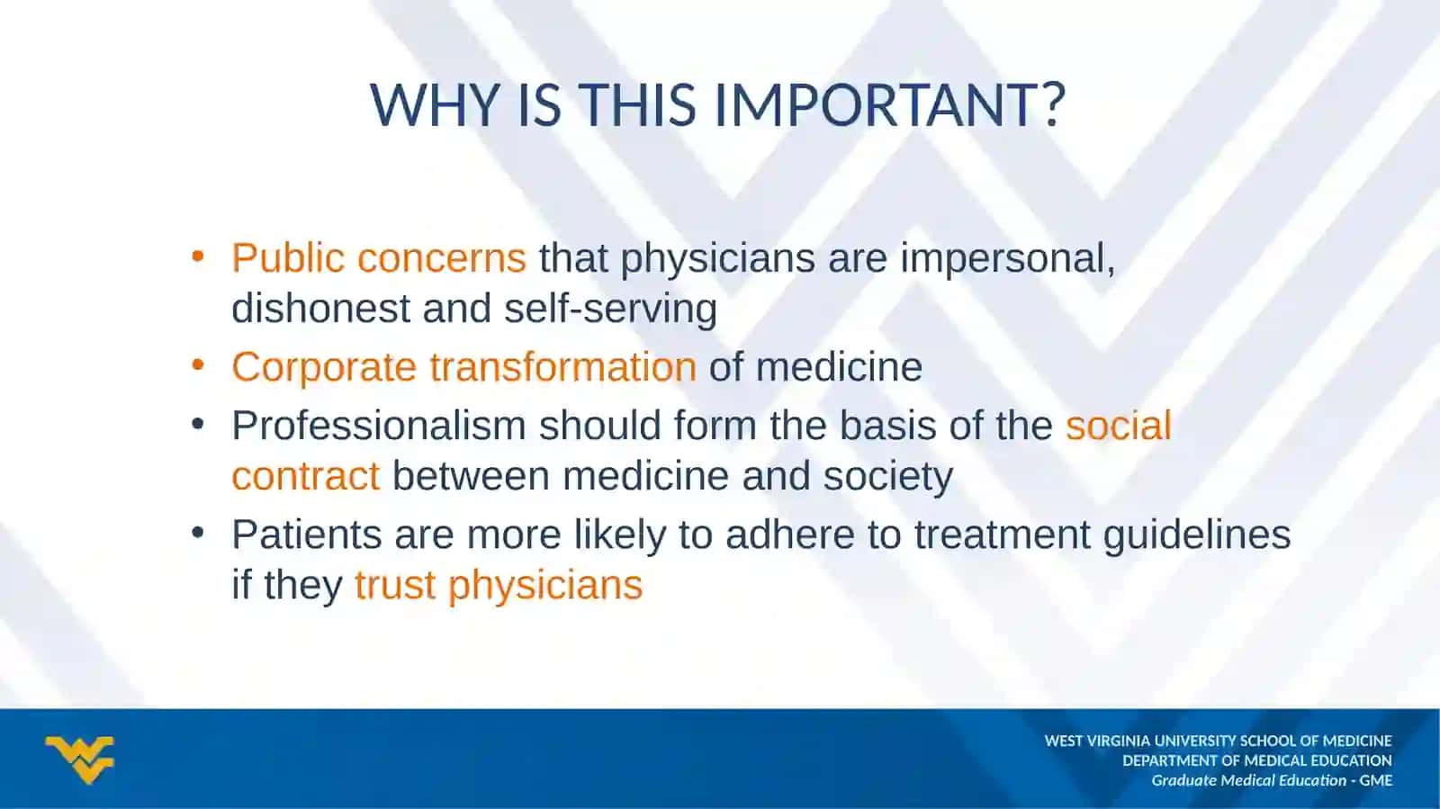 ACGME Definition of Professionalism 4