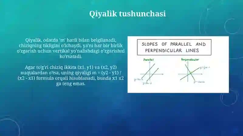 Toʻgʻri chiziqlarning parallelik va perpendikulyarlik sharti 4