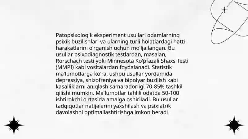 Patopsixologik eksperimentning oʻziga xos xususiyati 4