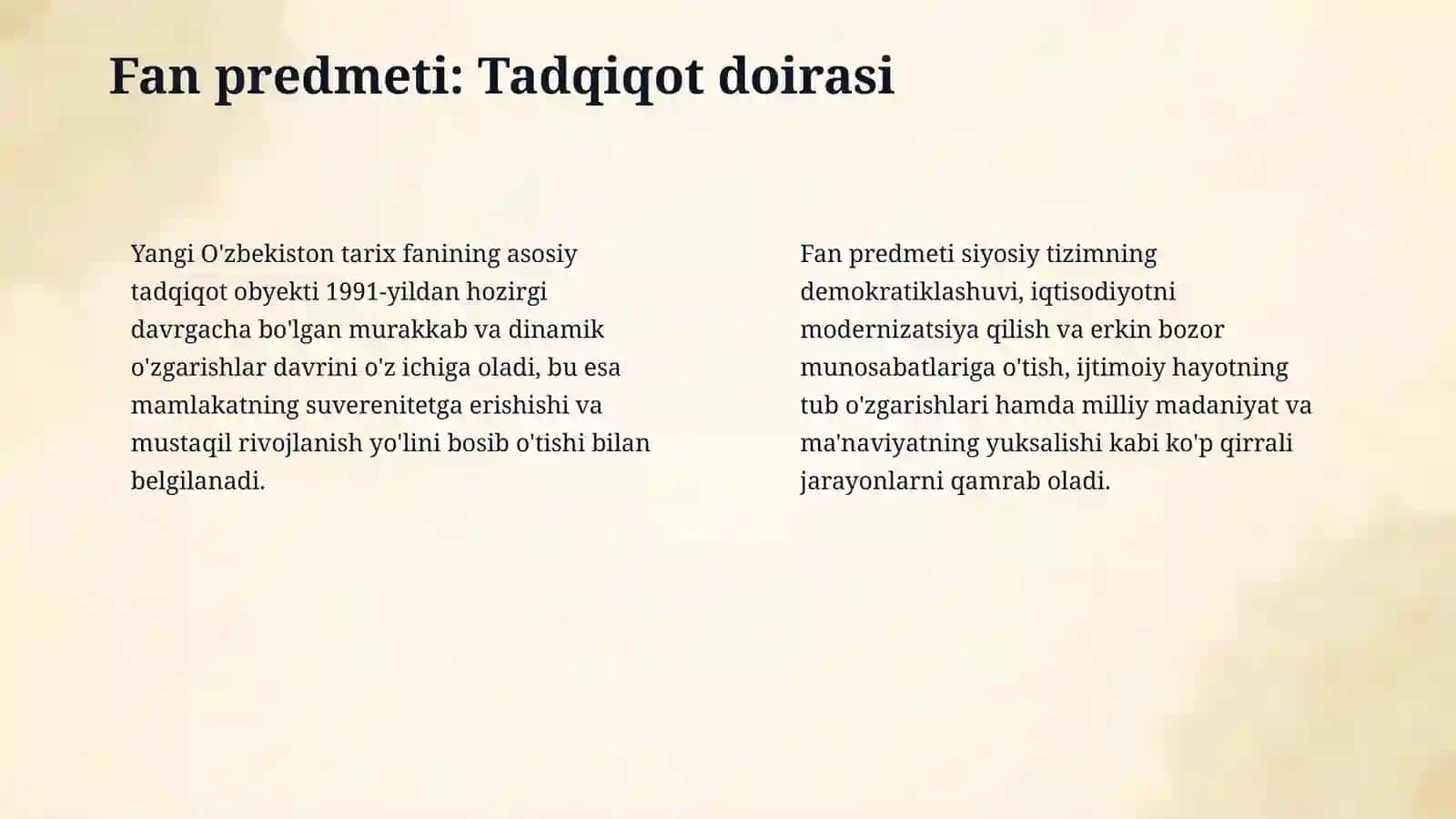 Yangi O'zbekistonning yangi tarixi fanining predmeti, maqsadi va vazifalari 4