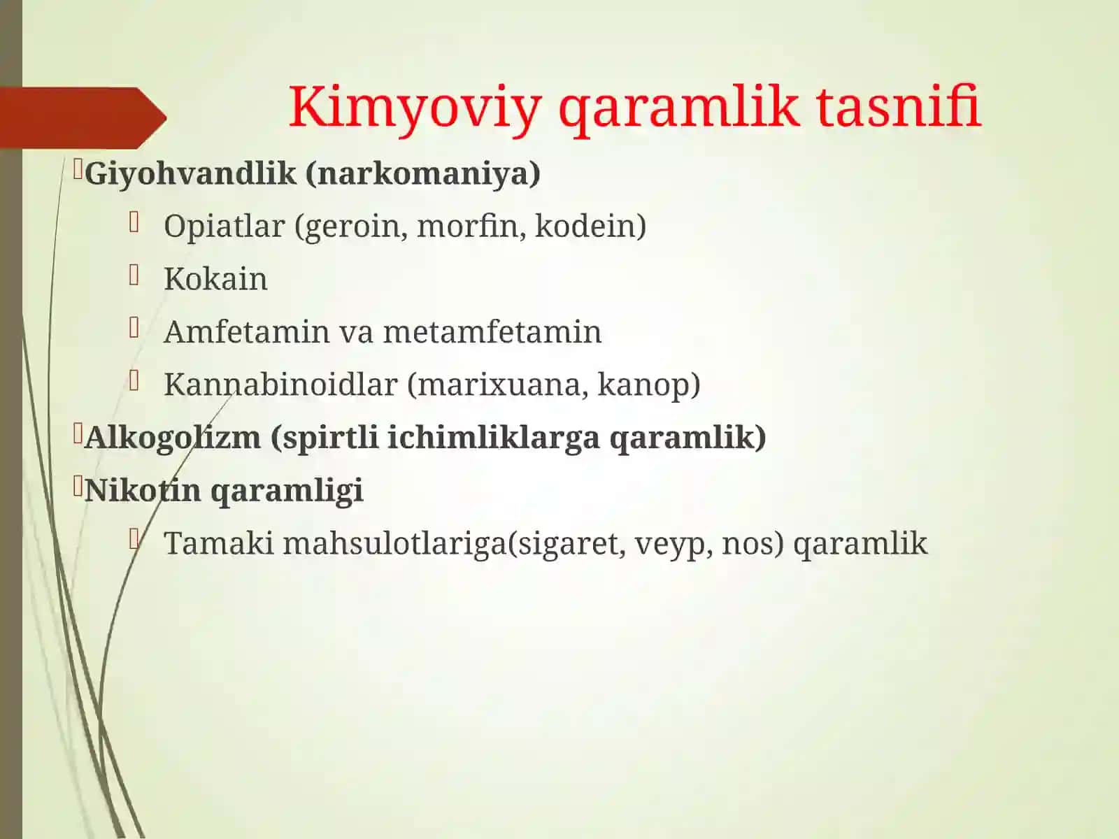 Alkogol giyohvandlik va nikotinga qaramlik 4