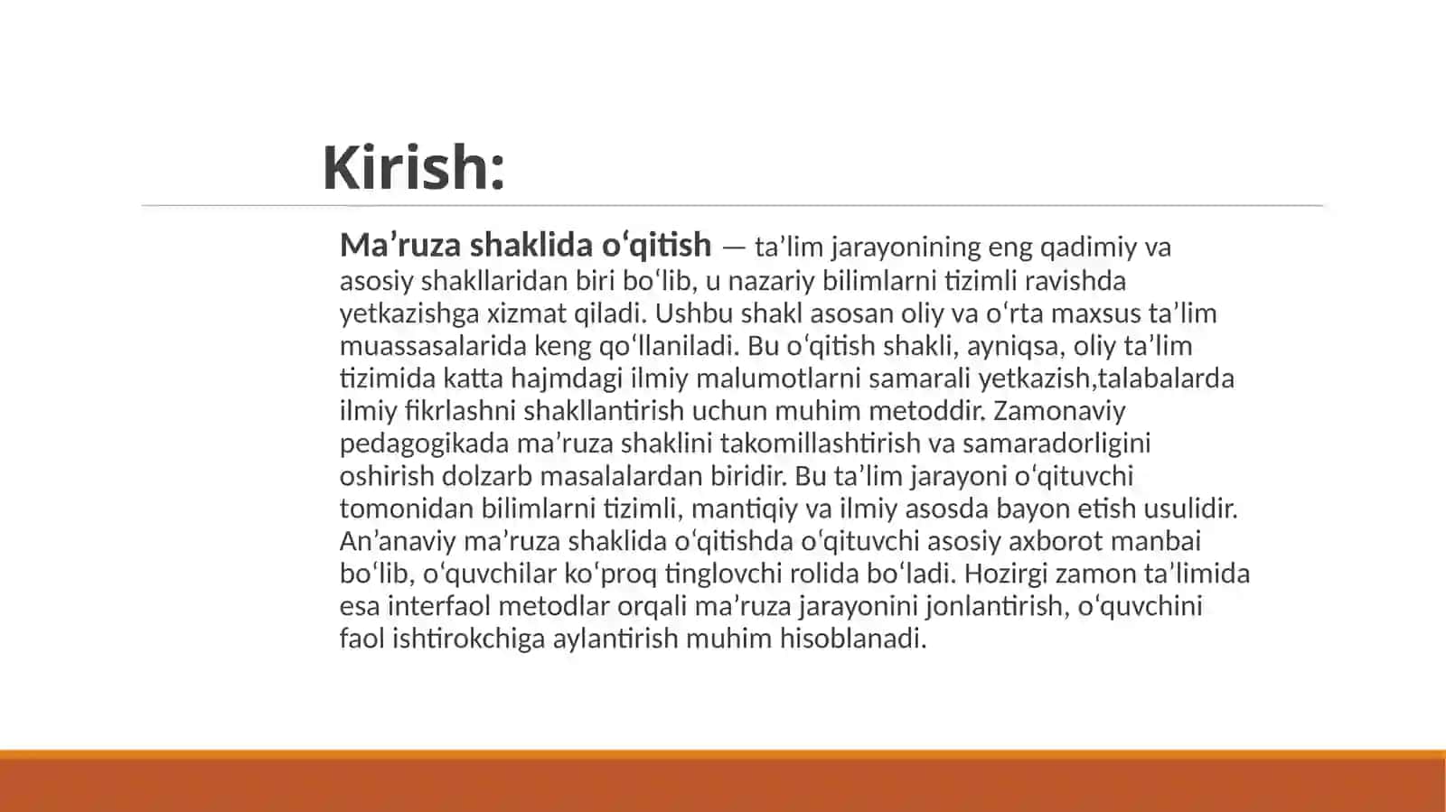 Ma’ruza shaklida o‘qitishning o‘ziga xos xususiyatlari 4