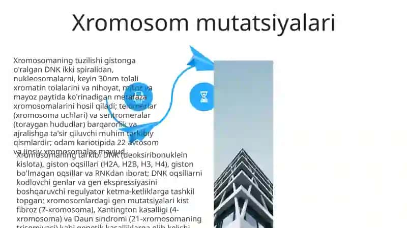 Xromosoma uning tarkibi hamda tuzilishi 4