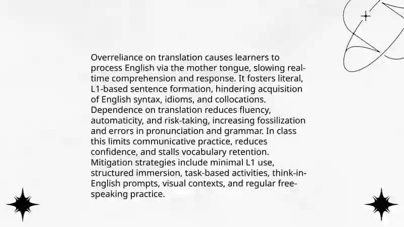 Some difficulties of using the mother tongue in the English class 4