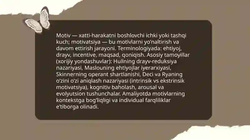 Xorij psixologiyasida motiv va motivatsiya muammosi boʻyicha taqdimot tayyorlash 4