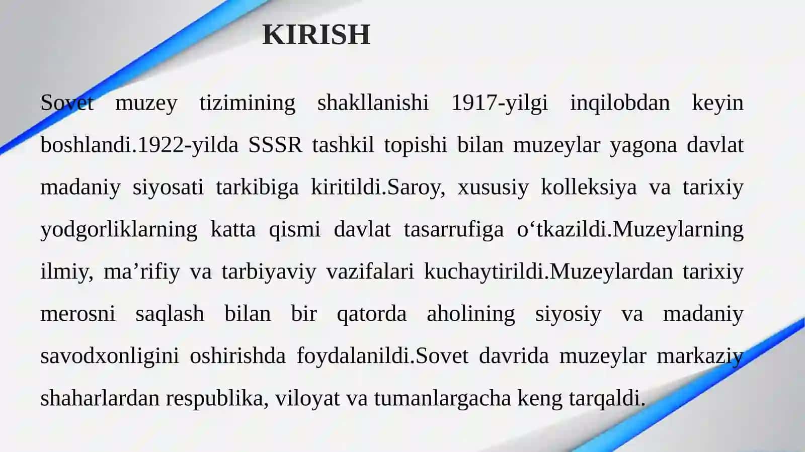 SSSR muzeylarining shakllanishi va taraqqiyoti 4