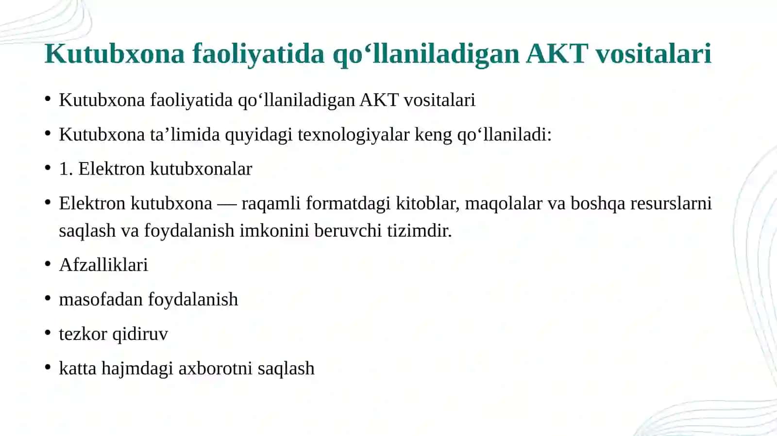 Ma’ruza: Kutubxona ta’limida axborot kommunikatsion texnologiyalaridan foydalanish 4