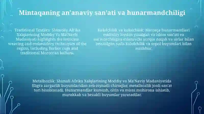 Shimoliy Afrika Xalqlarining Moddiy Va MaʼNaviy Madaniyati 4